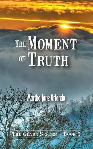 The Moment of Truth cover