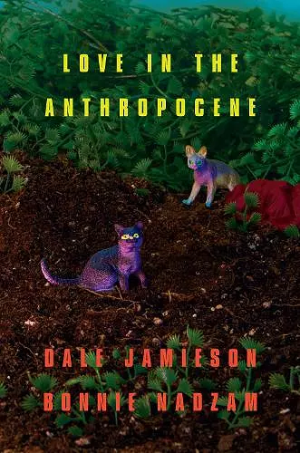 Love in the Anthropocene cover