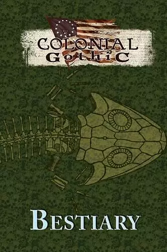 Colonial Gothic Bestiary cover