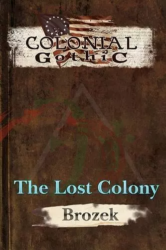 Colonial Gothic cover