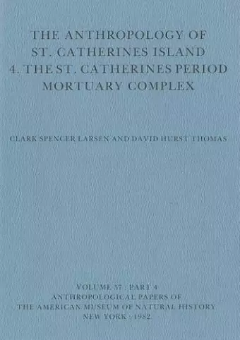 The Anthropology of St. Catherines Island cover