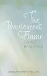 The Pearlescent Flame cover