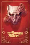 These Savage Shores TPB Vol. 1 cover