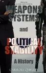 Weapons Systems and Political Stability cover