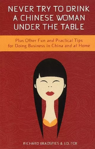 Never Drink a Chinese Woman Under the Table cover