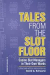 Tales from the Slot Floor cover