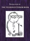 Telekhan Yizkor (Memorial) Book - Translation of Telkhan cover