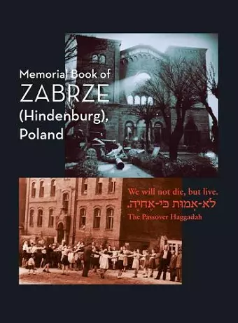 Zabrze (Hindenburg) Yizkor Book cover