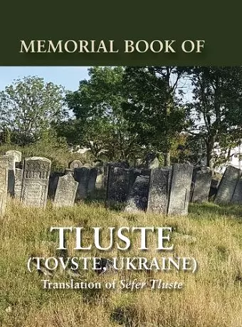 Memorial Book of Tluste, Ukraine cover