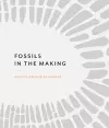 Fossils in the Making cover