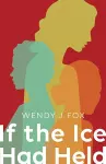 If the Ice Had Held cover
