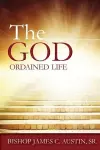 The God Ordained Life cover