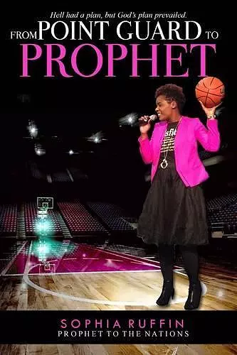 From Point Guard to Prophet cover