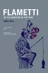 Flametti, or The Dandyism of the Poor cover
