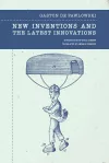 New Inventions and the Latest Innovations cover