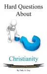 Hard Questions about Christianity cover