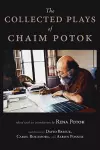 The Collected Plays of Chaim Potok cover