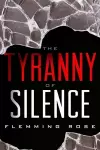 The Tyranny of Silence cover