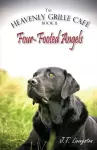 Four-Footed Angels Heavenly Grille Café Book 2 cover