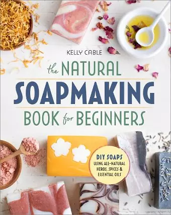 The Natural Soap Making Book for Beginners cover