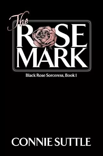 The Rose Mark cover
