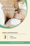 Clinics in Human Lactation: History and Assessment: It's All in the Details: v. 3 cover