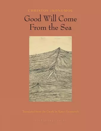 Good Will Come From the Sea cover