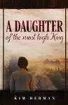 A Daughter of the Most High King cover