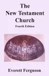 The New Testament Church cover