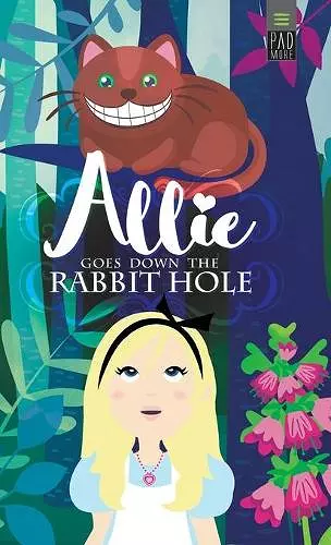 Allie Goes Down The Rabbit Hole cover