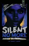 Silent No More cover