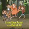 Leave Some Forest for the Rest of Us cover