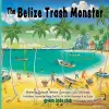 The Belize Trash Monster cover