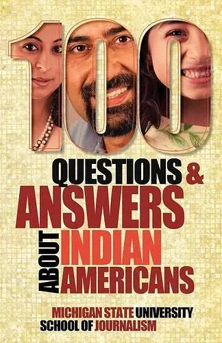 100 Questions and Answers about Indian Americans cover