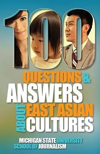 100 Questions and Answers about East Asian Cultures cover