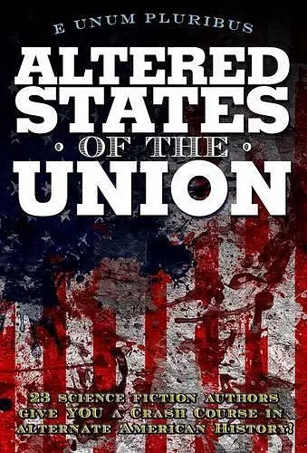 Altered States Of The Union cover