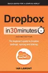 Dropbox in 30 Minutes, Second Edition cover