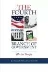 The Fourth Branch of Government cover