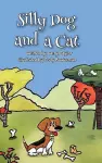 Silly Dog and a Cat cover