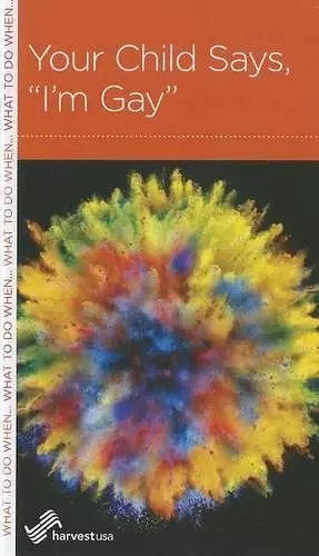 Your Child Says, I'm Gay cover