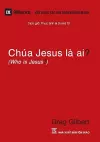 Chúa Jesus Là Ai? (Who is Jesus?) (Vietnamese) cover