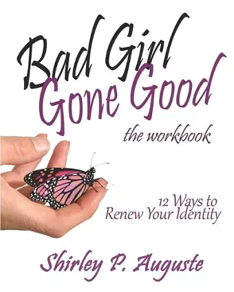 Bad Girl Gone Good (The Workbook) cover