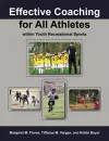 Effective Coaching for All Athletes within Youth Recreational Sports cover