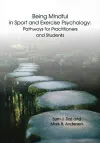 Being Mindful in Sport and Exercise Psychology cover
