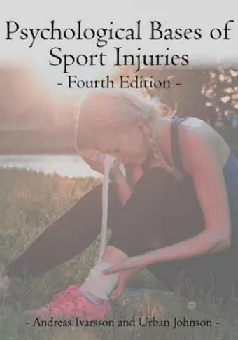 Psychological Bases of Sport Injuries 4th Edition cover