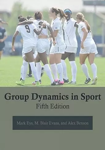 Group Dynamics in Sport cover