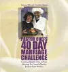 Pastor Chefs 40 Day Marriage Challenge cover