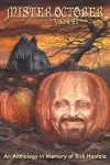 Mister October, Volume II - An Anthology in Memory of Rick Hautala cover