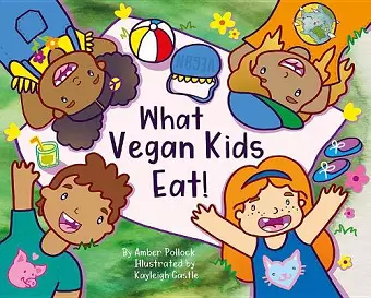 What Vegan Kids Eat cover