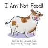 I Am Not Food! cover